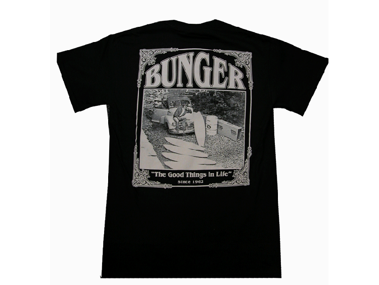 Bunger The Good Things in Life T-shirt