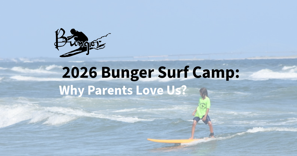 2026 Bunger Surf Camp